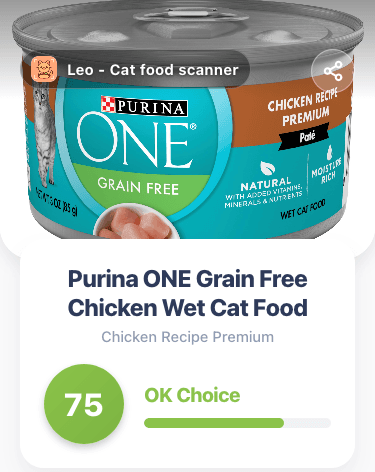 cat food scanner Leo scan of Purina ONE Grain Free Chicken Wet Cat Food showing a score of 75 out of 100.