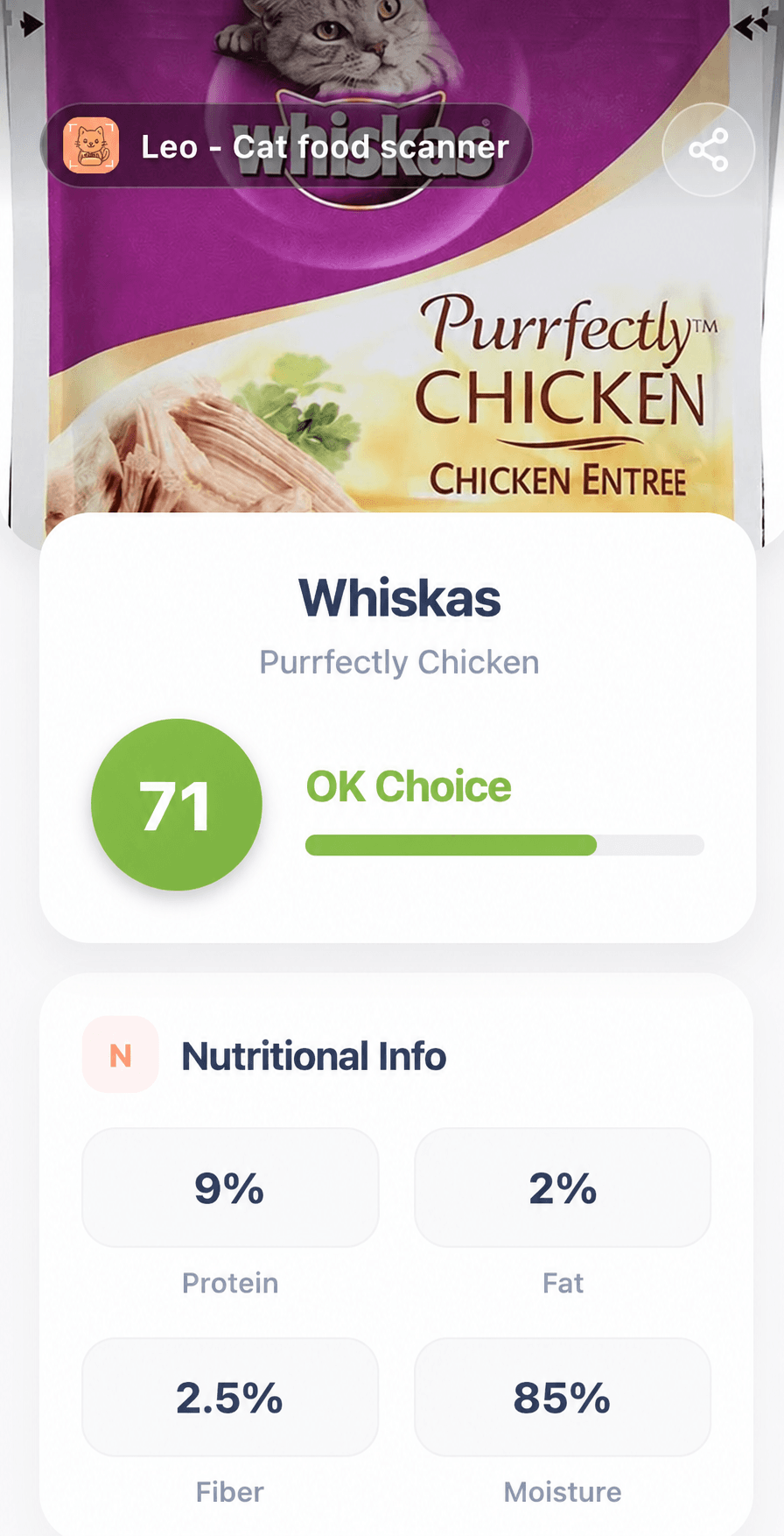 Leo scan of Whiskas Purrfectly Chicken showing 9% protein, 2% fat, 2.5% fiber and 85% moisture.